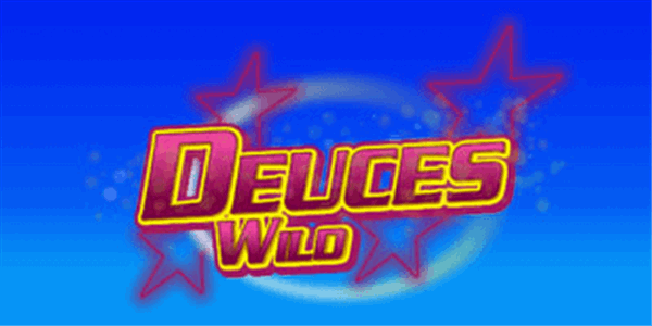Deuces Wild 100 Hand