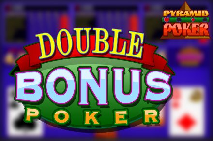 Pyramid Poker: Double Bonus