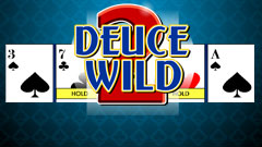 2 Deuce Wild